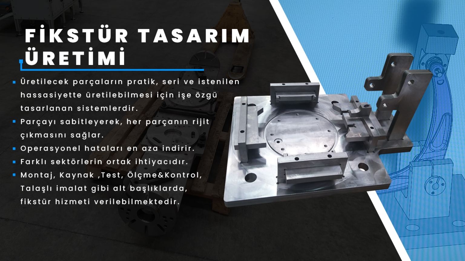 Fİkstür Tasarım İmalatı
