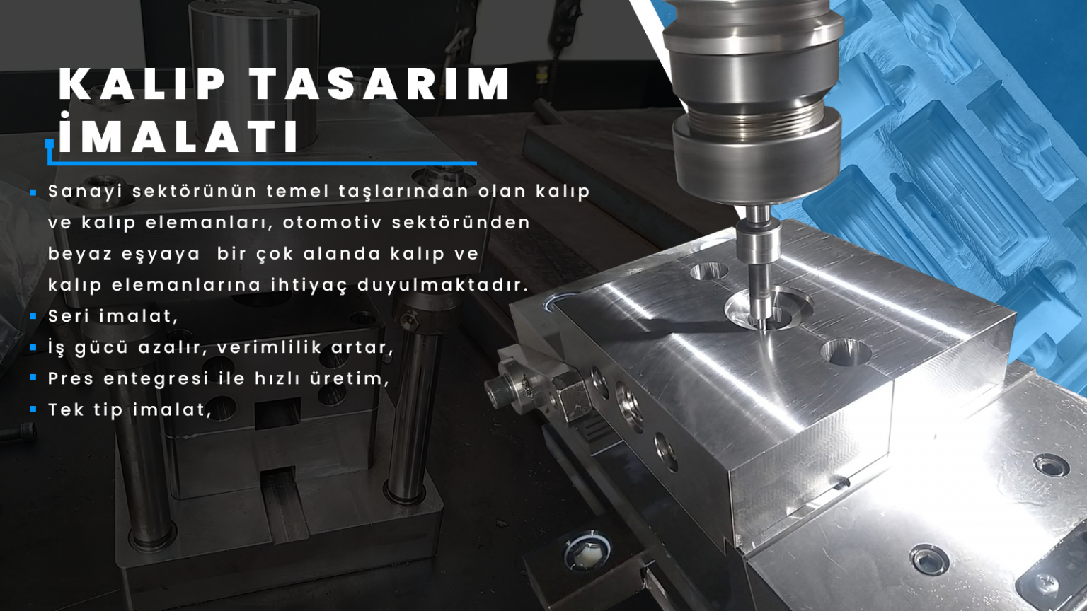 Kalıp Tasarımı&İmalatı